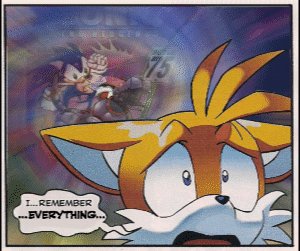 thestickyseat:  And that’s the story of how Tails remembered everything ever. 