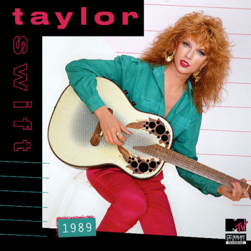 mtvstyle:What Taylor Swift’s Album Cover Would’ve Looked Like If It Came Out in 1989