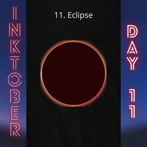 11. Eclipse #inktober2021 #halloween2021  #october  www.instagram.com/p/CU6xYF5gLvB/?utm_med