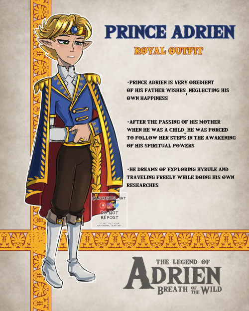 ML Zelda Botw AUSome descriptions I did about Prince Adrien in my Botw AU! I hope you will like it! 