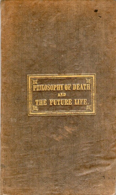 Philosophy of Death and Future Life 1839
