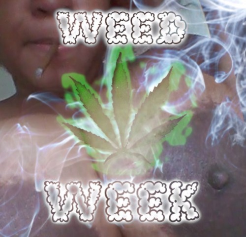 mrbbwslaya74: #weedweek #tigolbitties #420 #Bbwsmkn