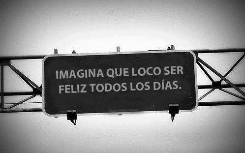 be happy