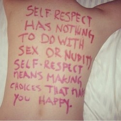 Yah pretty much. What the back said. #selfrespect