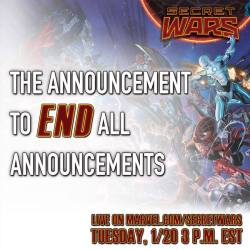 marvelentertainment:  This May, time has run out and Secret Wars, the landmark 8-issue event, is ready to shake the very foundations of the Marvel Universe as you know it. But first, on Tuesday, January 20th 2015 at 3 p.m. Eastern, we’re hosting the