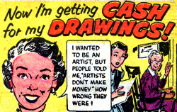 superdames:  Look what it’s like to be an artist! —Ad in Miss America #59 (1953) Psst hey kid wanna make some comics? CALL FOR SUBMISSIONS: superdames.org/contest 