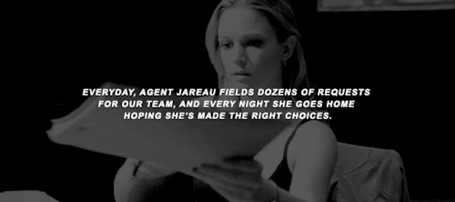 criminalmindssource:— And if you think that you can find a better person for the job,    g   o   o  