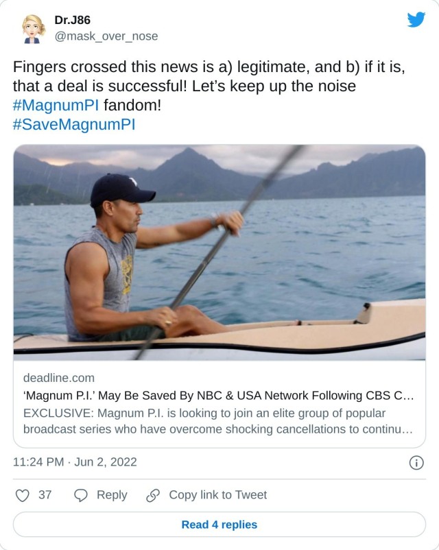 Fingers crossed this news is a) legitimate, and b) if it is, that a deal is successful! Let’s keep up the noise #MagnumPI fandom! #SaveMagnumPI https://t.co/325mpe7F62 — Dr.J86 (@mask_over_nose) June 2, 2022