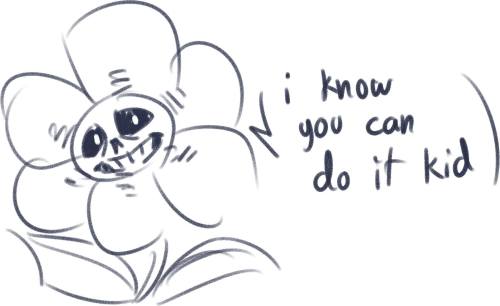 serifufu: sans as flowey would be a nightmare for multiple reasons including this