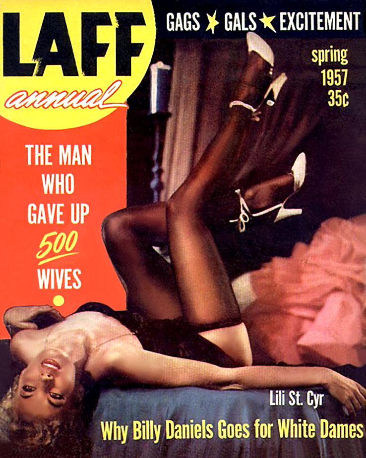 Lili St. Cyr graces the cover of the Spring 1957 edition of ‘LAFF Annual’ magazine..