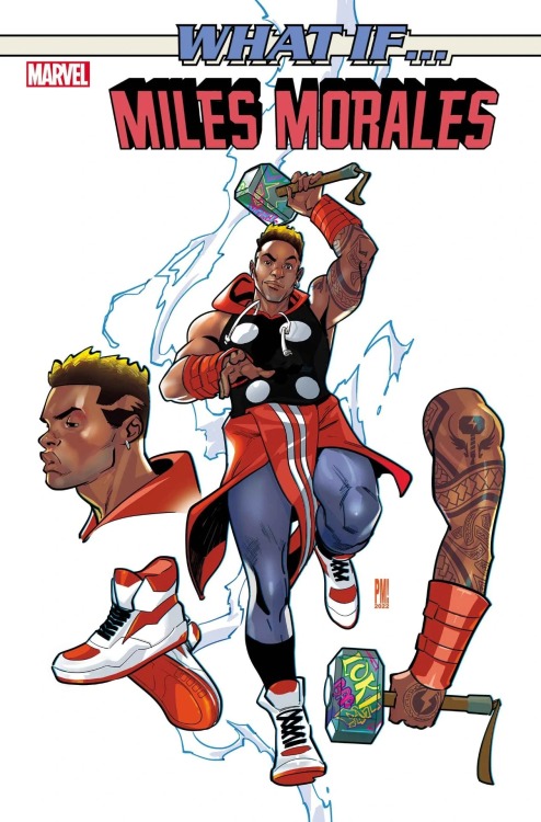 superheroesincolor: What If…? Miles Morales #4 (2022)  //  Marvel ComicsWHOSOEVER HOLDS THIS HAMMER…