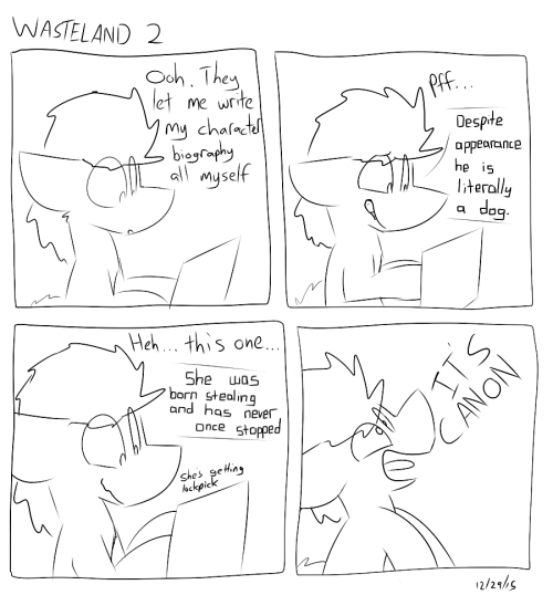 dogstomp:This game is really strange because they let me start with a character that looks like a human but is actually 100% a dog and nobody bats an eye. I guess that must be normal in the post-apocalypse wastes. x3