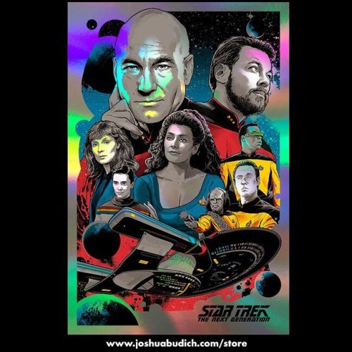 Post-Con Print Sale! - Star Trek TNG and OG Series, Rainbow-Foil Screenprints, and other limited-edi