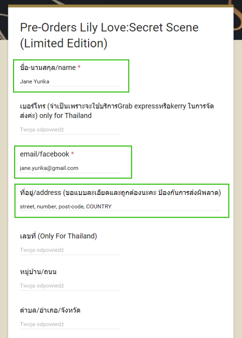 How to fill the form for Lily Love Secret Scene Pre-order - International editionIt’s not that hard as you might think it is. You are only interested in that fields I marked on green. (also you can write short note for Ratana too :3)