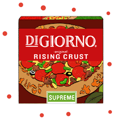 digiorno:  You’re getting hungry. Very,