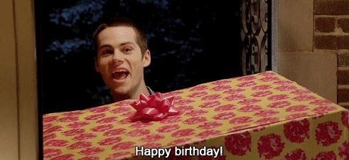 HAPPY B I R T H D A Y TO AMAZING AMUSING AWKWARD HOT RESILIENT CUTE GIRLS DAYDREAM DYLAN O'BRIEN