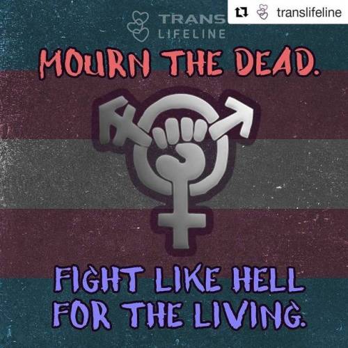 #Repost @translifeline (@get_repost)・・・Today we remember all of the beautiful trans people who can&a