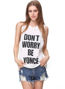 White Sleeveless Don&rsquo;t Worry Be Yonce Print T-Shirt sheinside.com