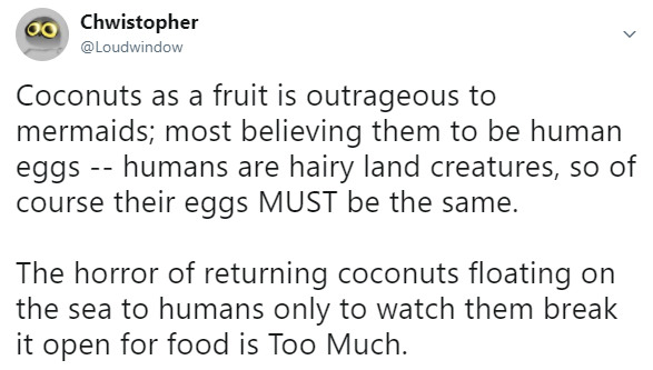 otherwindow: Mermaids fucking hate coconuts.