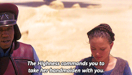 sithahsoka:  padme + being reckless and running into danger i don’t need more security, i need answers. i want to know who’s trying to kill me. 
