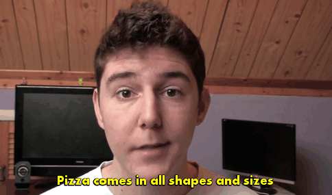 youtubersrunmylife:  The most important gif set ever. 50 REASONS WHY PIZZA IS THE
