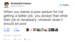 apersnicketylemon: howprolifeofyou:  purest-rain:  bogleech:  mysharona1987:  Like, you want janitors and McDonald fast food workers and cleaners. You just don’t want them to make a liveable wage and have healthcare and be treated like proper human