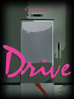 Alternative 'Drive' Movie Posters