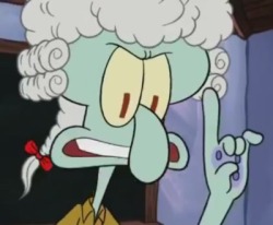 halfsad: why the FUCK does squidward have