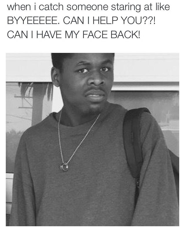 prettyfuckingepic:  HAHAHAHAHAHAHAHAAHA, me.
