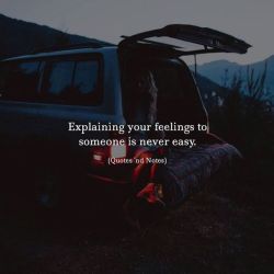 sensual-dominant:  quotesndnotes:Explaining your feelings to someone is never easy. —via http://ift.tt/2eY7hg4 ♂♐️