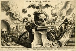 amorbidwitch:  Exitus Acta Probat Allegory Of Death. Print By Cornelis Galle the Younger,  After Nicolaas van der Horst; DCXXVII-MDCLXXVIII (The British Museum) 