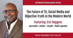 Honored to present a keynote speech on the evolution of media for #ItTakesUs Social Justice Series at Pasco Hernando State College from 3 to 4