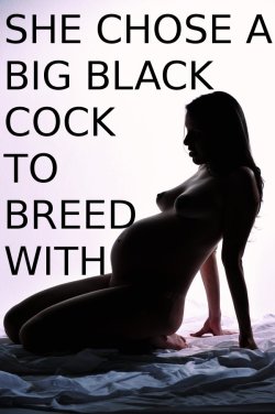 mhardybbc:  SHE CHOSE A BIG BLACK COCK TO