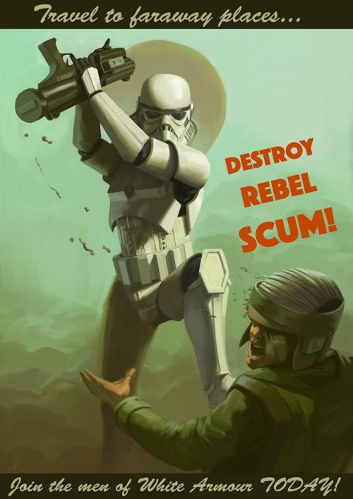 jointheempiretoday: jointheempiretoday: “Travel to faraway places, join the men of White Armor