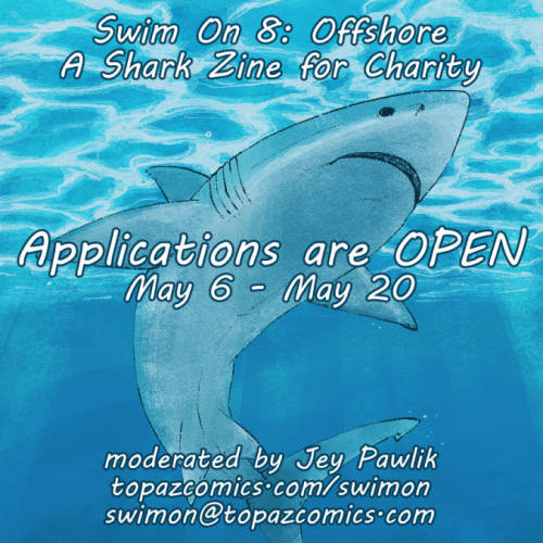 Swim On 8: Offshore Applications are open!APPLY HERE! Swim On is a yearly charity zine dedicated to 