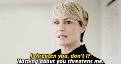 anthonysoprano:  “Behind every great man is a woman with blood on her hands.”