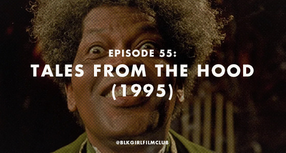 On this week’s episode of Black Girl Film Club, Ashley and Britney are finishing their discussion of Black horror with 1995’s Tales From the Hood, directed by Rusty Cundieff and starring Clarence Williams III, Joe Torry, Corbin Bernsen, Paula Jai...