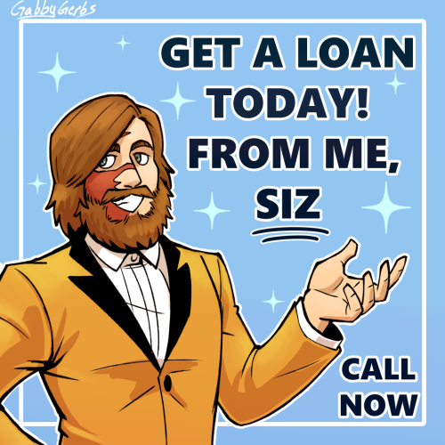 loan ad I made during Siz’s loan arc
