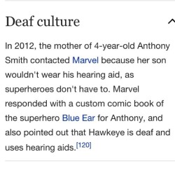 osointricate:  katgezicht:  floralandfluid:  thalensis:  whhhoaaaaa:  thalensis:  wagnetic:  WHY COULDN’T WE HAVE HAD A DEAF ACTOR PLAY HAWKEYE???  i had no idea hawkeye was deaf…like, it’s not even mentioned in the movies? wow, another character’s