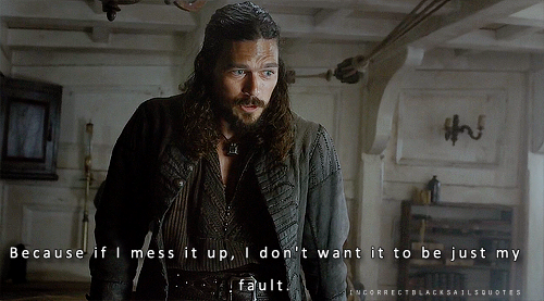 incorrectblacksailsquotes:John Silver: I have an idea, Captain, but I’m gonna need your permission.J