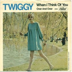 Twiggy - When I Think of You / Over and Over (1967)