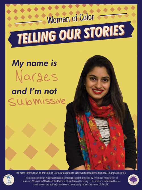 womenofcolorcoalition:Rejecting stereotypes. Reclaiming our identities. Raising our voices.Women of Color: Telling Our Stories