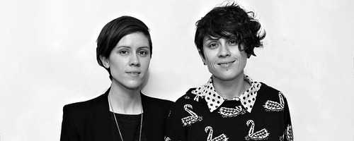 whineonna:  Favourite ladies: Tegan and Sara Quin 