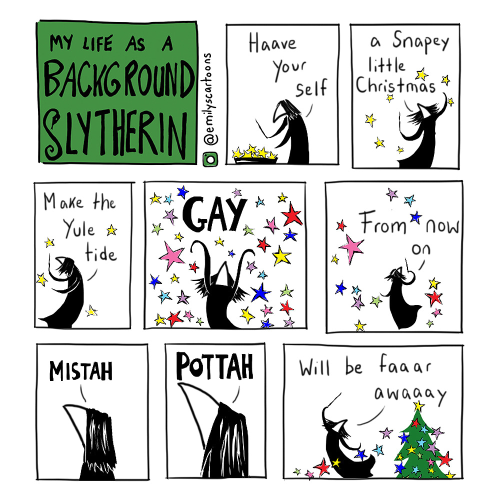 emilyscartoons:
“Background Slytherin has gone home for the holidays but luckily Snape is still lurking about the place. Merry Christmas! 🎄🐍🎄
”