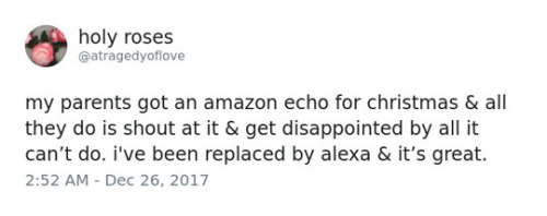 wwinterweb:Funny and Terrifying Amazon Alexa Tweets (see 12 more)