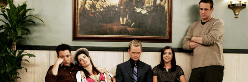 wargcons:  how i met your mother headerscredit @clawscott on twitter ✧like this post