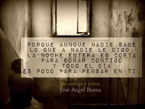Y la vida es poca para amarte 
