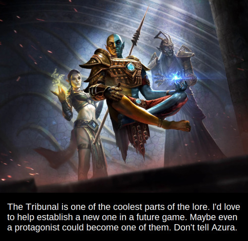 sindri42: elderscrollsconfessions:Confession: The Tribunal is one of the coolest parts of the lore. 