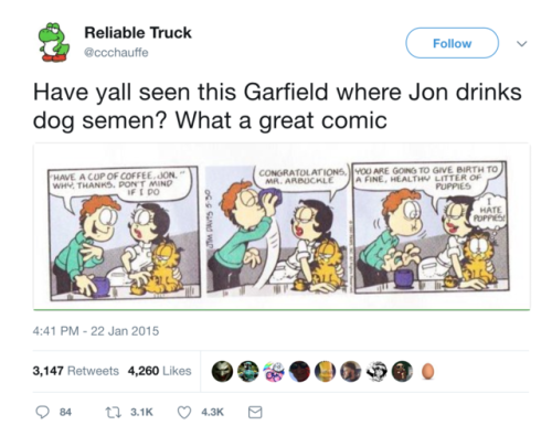 lumsel: delxaz: buzzfeed: weirdbuzzfeed: Garfield Creator Jim Davis Denies That Jon Drinks Dog Semen