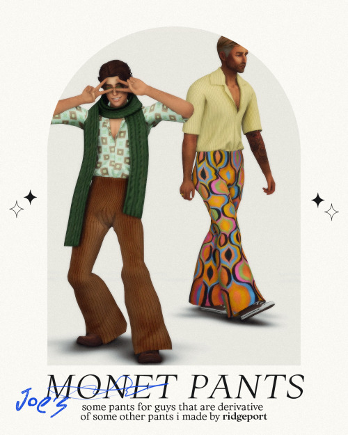 ridgeport:monet joe’s pants · this is an add-on of my monet add-on ik it’s getting ridiculous but i 